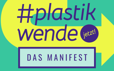 Manifest für die Plastikwende